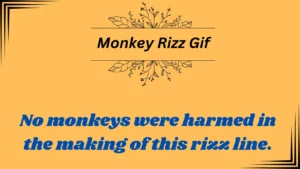 Read more about the article Monkey Rizz Gif: The Funniest Flirty Apes Online!