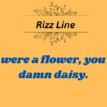 Rizz Line: The Ultimate Guide to Finding Your Perfect Pickup Line