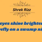 180+Shrek Rizz: The Funniest & Smoothest Pick-Up Lines Ever!