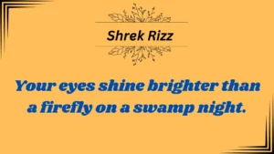 Read more about the article 180+Shrek Rizz: The Funniest & Smoothest Pick-Up Lines Ever!