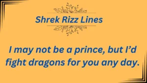 Read more about the article 630+ Best Shrek Rizz Lines to Charm Like an Ogre 🐸💚in 2025