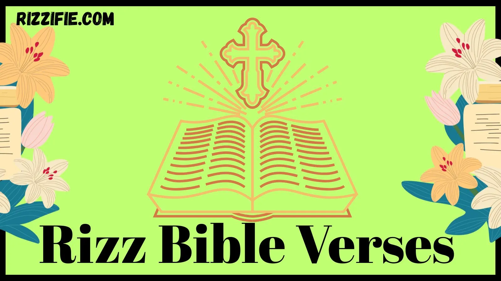 Rizz Bible Verses
