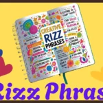 330+ Rizz Phrases: Charm, Confidence, and Pick-Up Magic 😎💬